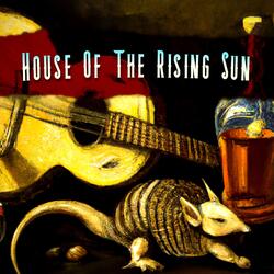 House of the Rising Sun