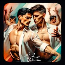 Mi Amor Bailarín (Versión Enamorada)
