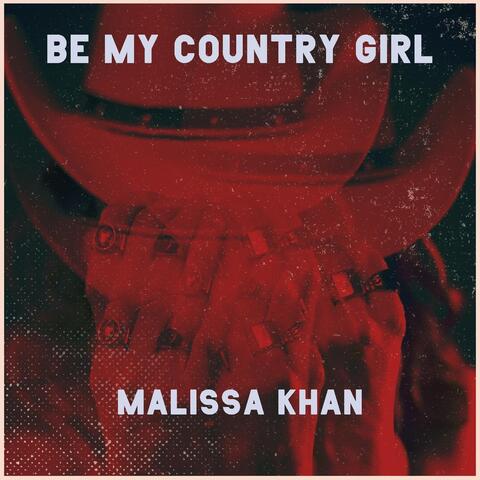 Be My Country Girl