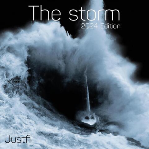 The Storm. (feat. Justine)