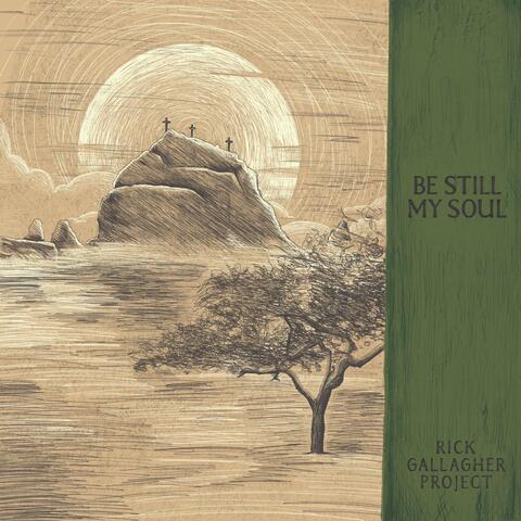 Be Still My Soul