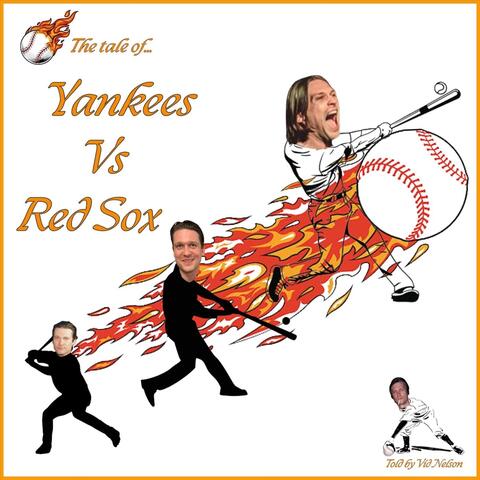The Tale of Yankees vs Red Sox