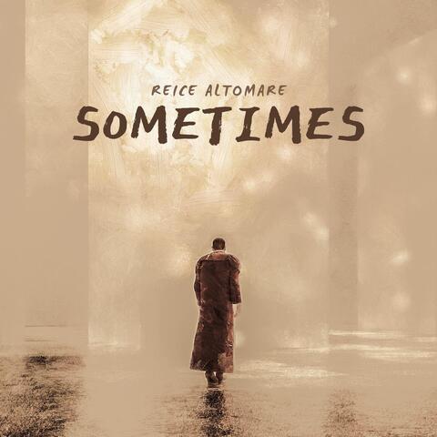 Sometimes