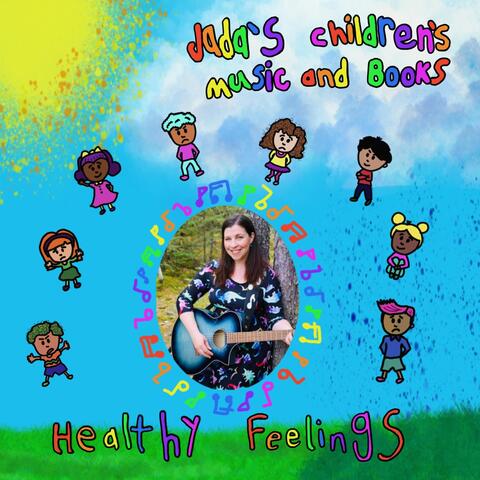 Healthy Feelings