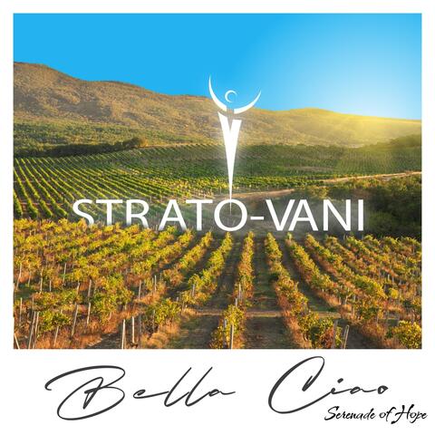 Bella Ciao Serenade of Hope
