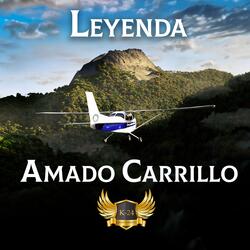 Leyenda Amado Carrillo