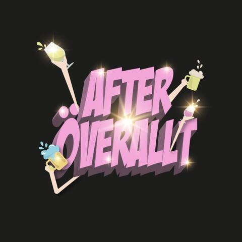 After Överallt