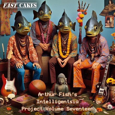 Arthur Fish's Intelligentsia Project, Vol. Seventeen