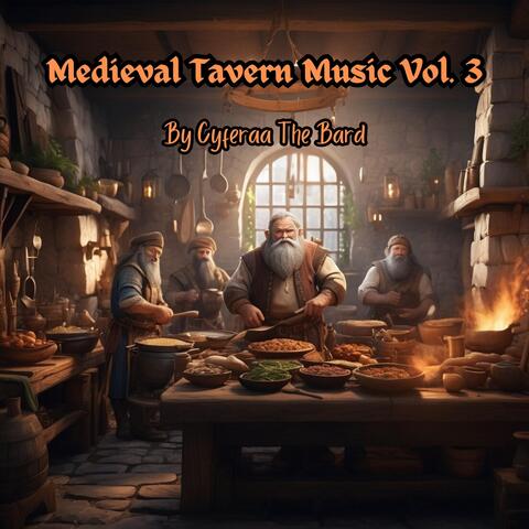 Medieval Tavern Music, Vol. 3