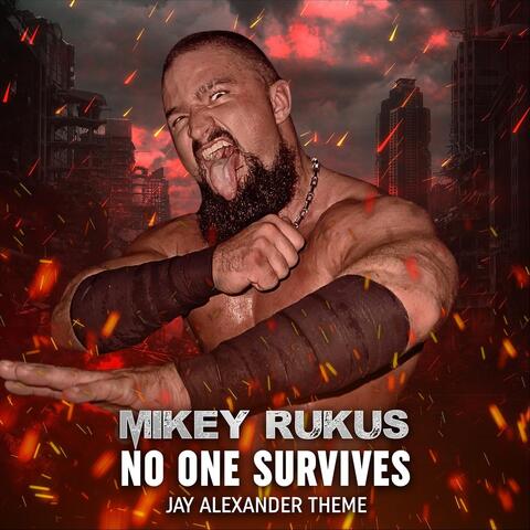 No One Survives (Jay Alexander Theme)
