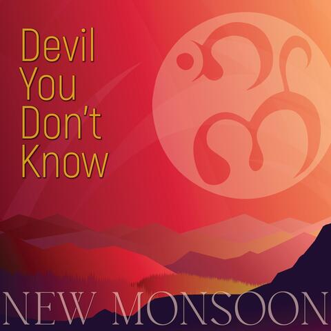 Devil You Don't Know