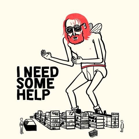 I Need Some Help