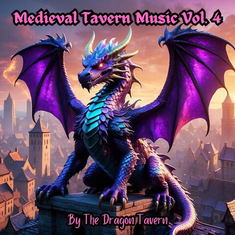 Medieval Tavern Music, Vol. 4