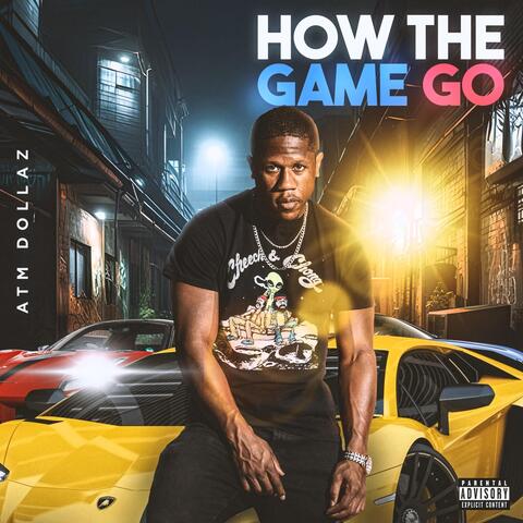 How the Game Go