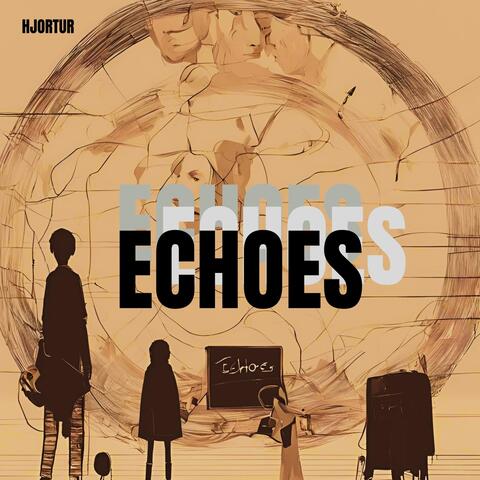 Echoes