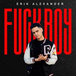 Fuck Boy (En Vivo)