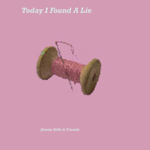 Today I Found a Lie