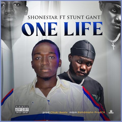 One Life (feat. Stunt Gant)