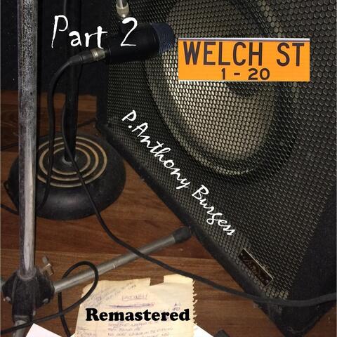 Welch Street, Pt. 2 (Remastered 2024)