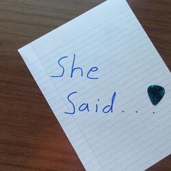 She Said