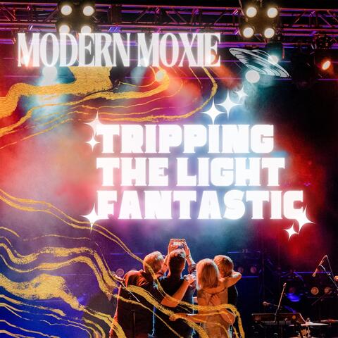 Tripping the Light Fantastic