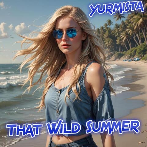 That Wild Summer EP