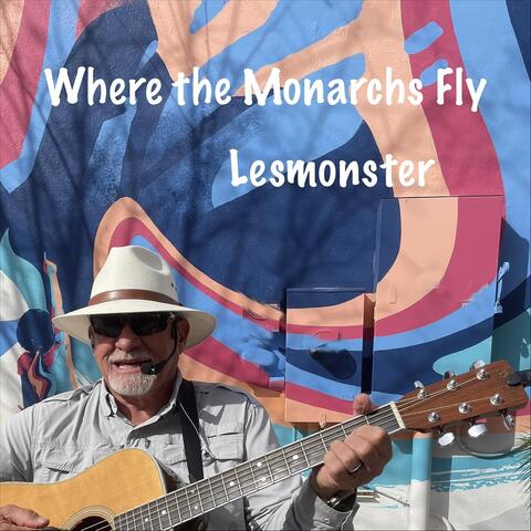 Where the Monarchs Fly