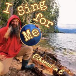 I Sing for Me