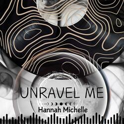 Unravel Me