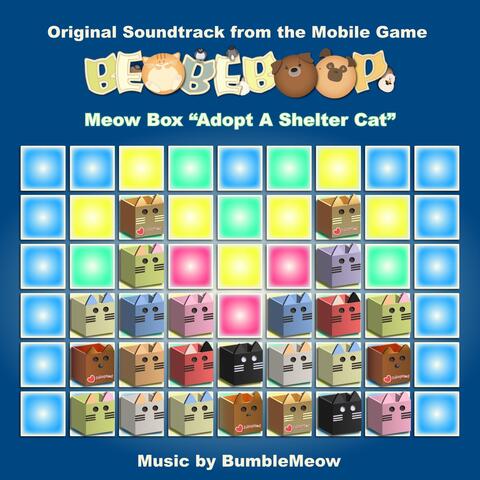 Original Soundtrack from the Mobile Game Bebeboop Meow Box "Adopt a Shelter Cat"