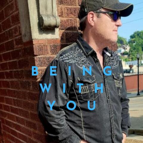 Being with You