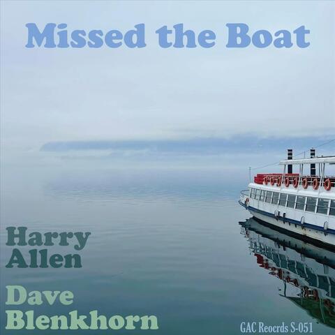 Missed the Boat