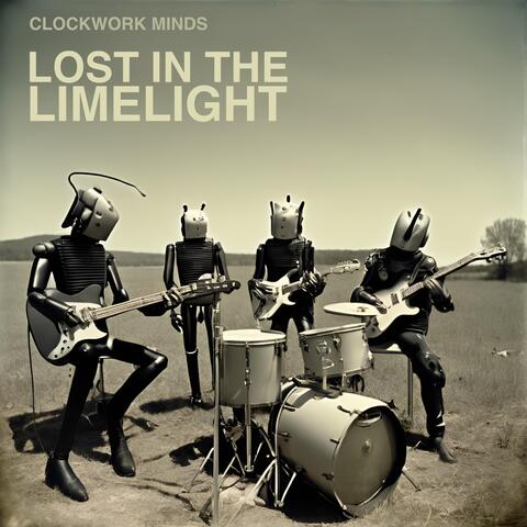 Lost in the Limelight