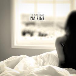 I'm Fine