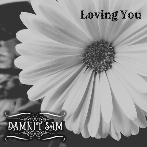 Loving You