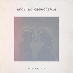 amor no desechable