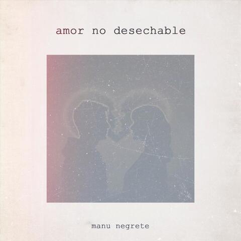 amor no desechable