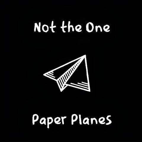 Not the One