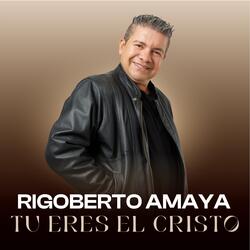 Tu Eres El Cristo