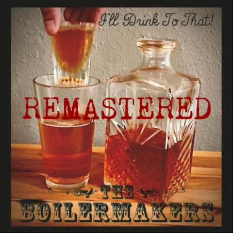 I'll Drink to That (2024 Remastered)