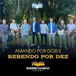 Amando por Dois e Bebendo por Dez