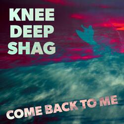 Come Back to Me