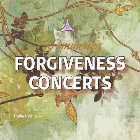 Feminenza Forgiveness Concerts (Live)