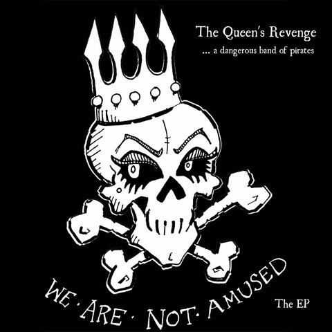We Are Not Amused - The EP