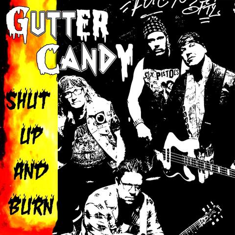 Shut Up and Burn