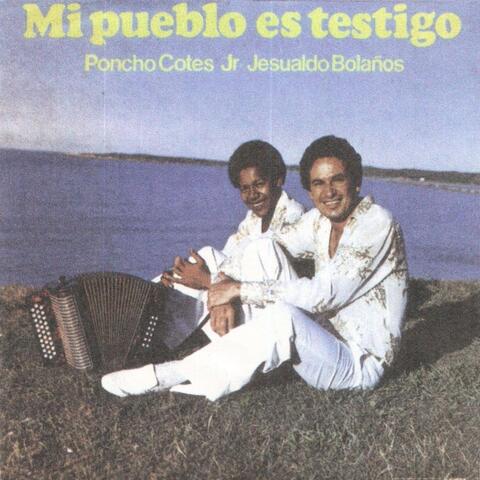 Mi Pueblo Es Testigo