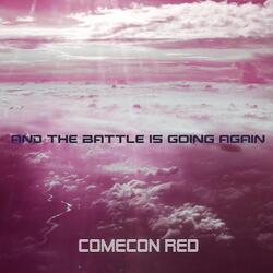 And the Battle is Going Again