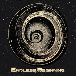 Endless Beginning