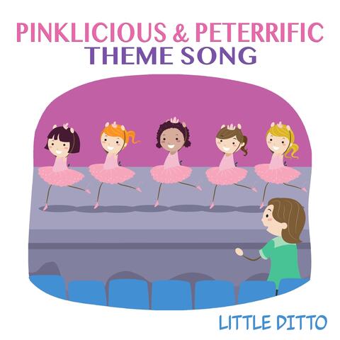 Pinkalicious & Peterrific Theme Song