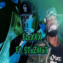 Flexxx (feat. STaZMaT)